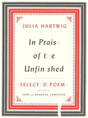 cover image of In Praise of the Unfinished